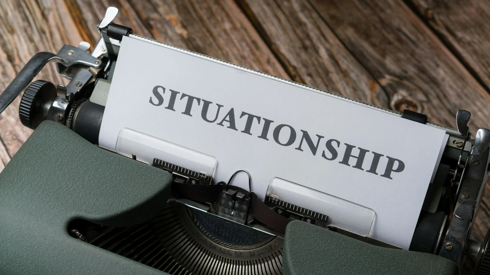 Situationship Nedir? Situationship Ne Demek?